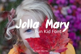 Jolla Mary: A Script Handwritten Font for Kids’ Projects and Creative Design