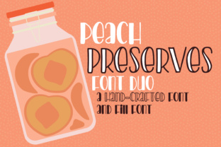 Peach Preserves Font Review